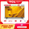 [BEST SELLER] TCL 32 inch Smart LED TV - Android 9.0 - Frameless - HD - Google Voice/Netflix/YouTube - WiFi/HDMI/USB/Bluetooth - Dolby Sound (Model : 32A5)