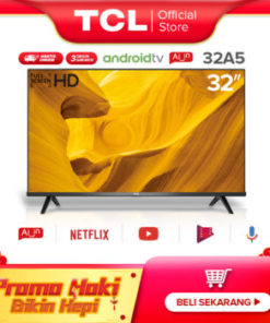 [BEST SELLER] TCL 32 inch Smart LED TV - Android 9.0 - Frameless - HD - Google Voice/Netflix/YouTube - WiFi/HDMI/USB/Bluetooth - Dolby Sound (Model : 32A5)