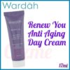 WARDAH Renew You Anti Aging Day Cream 17ml