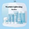 WARDAH Lightening Series | Wardah Paket Lightening | Facial Wash Day Night Cream Serum Toner Wardah
