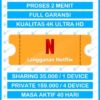 Langganan Akun Netflix Premium Sharing 4K Full Garansi Resmi dan Legal Termurah