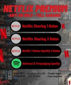 NETFLIX PREMIUM ANTI ON HOLD FULL GARANSI, NETFLIX 4K UHD, SPOTIFY PREMIUM FULL GARANSI