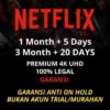 N3TFLIX PREMIUM 1 - 3 BULAN MURAH ANTI ON HOLD - BUKAN LIFETIME ABAL-ABAL - Netflix